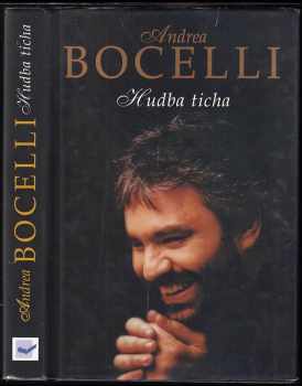 Andrea Bocelli: Hudba ticha
