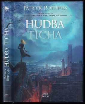 Patrick Rothfuss: Hudba ticha
