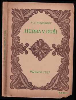 František Hájek-Hvězdínský: Hudba v duši