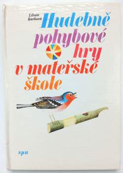 Hudebně pohybové hry v mateřské škole