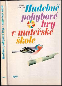 Hudebně pohybové hry v mateřské škole