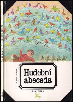 Arpád Balázs: Hudební abeceda