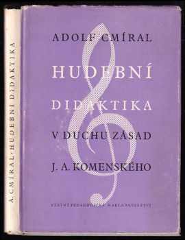Hudební didaktika v duchu zásad Jana Amose Komenského
