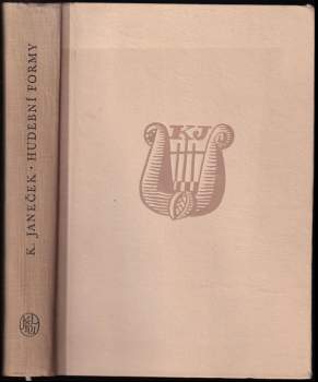 Karel Janeček: Hudební formy