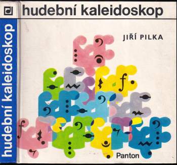 Jiří Pilka: Hudební kaleidoskop