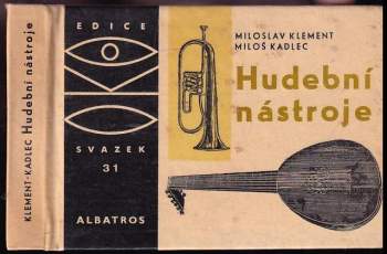 Miloslav Klement: Hudební nástroje