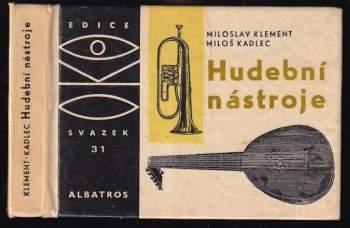 Miloslav Klement: Hudební nástroje