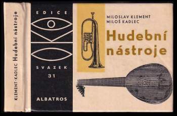 Miloslav Klement: Hudební nástroje