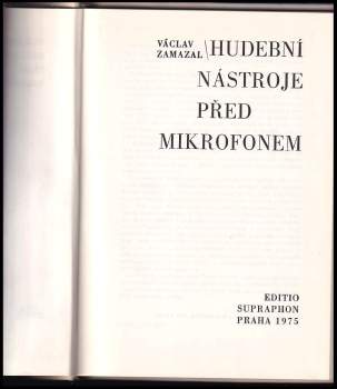 Václav Zamazal: Hudební nástroje před mikrofonem