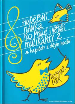 Hudební nauka pro malé i větší muzikanty