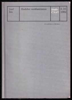 Josef Bek: Hudební neoklasicismus