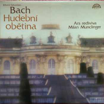Hudebni Obetina - Johann Sebastian Bach, Ars Rediviva Ensemble (1991, Supraphon) - ID: 3928722