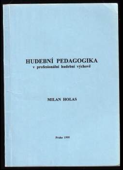 Hudební pedagogika v profesionální hudební výchově