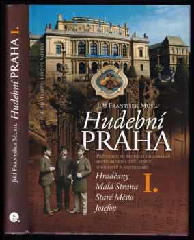 Jiří F Musil: Hudební Praha