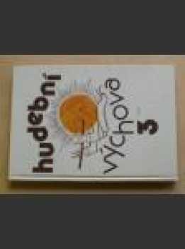 Ladislav Daniel: Hudební výchova