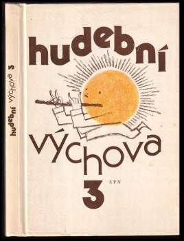 Jan Budík: Hudební výchova 3