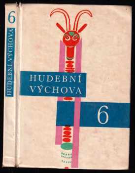 Hudební výchova pro 6. ročník základní devítileté školy