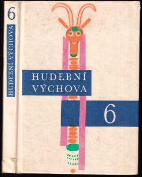 Hudební výchova pro 6. ročník základní devítileté školy