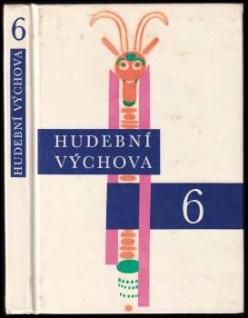 Hudební výchova pro 6. ročník základní devítileté školy