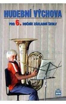 Hudební výchova pro 6. ročník základní školy
