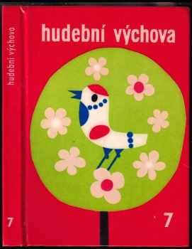 Hudební výchova pro 7. ročník základní devítileté školy