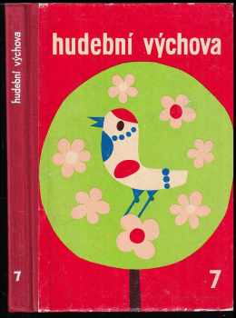 Hudební výchova pro 7. ročník základní devítileté školy