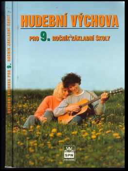 Hudební výchova pro 9. ročník základní školy