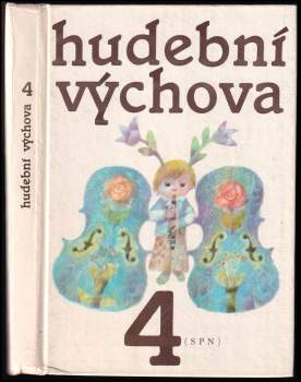 Pavel Jurkovič: Hudební výchova pro čtvrtý ročník základní školy
