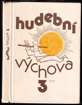Hudební výchova pro třetí ročník základní školy