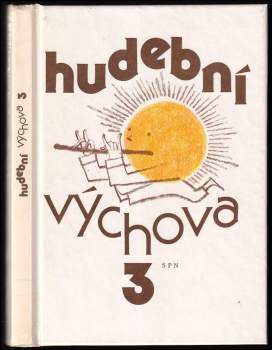 Hudební výchova pro třetí ročník základní školy