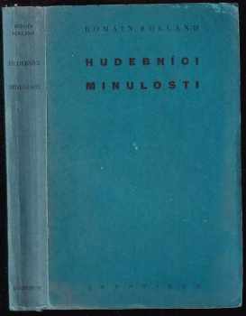 Romain Rolland: Hudebníci minulosti