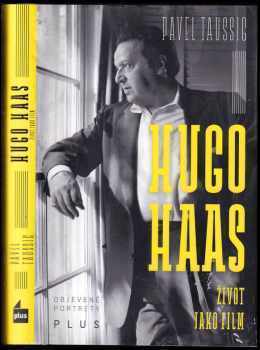 Pavel Taussig: Hugo Haas