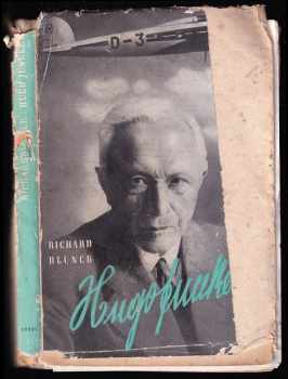 Richard Blunck: Hugo Junkers, jeho život a dílo