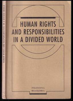 Human rights and responsibilities in a divided world