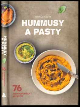 Konrad Budzyk: Hummusy a pasty