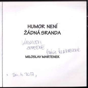Miloslav Martenek: Humor není žádná sranda