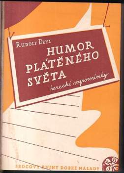 Rudolf Deyl: Humor plátěného světa