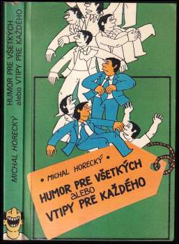 Humor pre všetkých, alebo, Vtipy pre každého