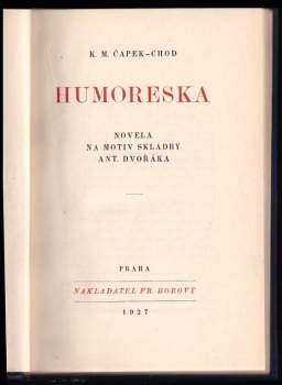 Karel Matěj Čapek Chod: Humoreska