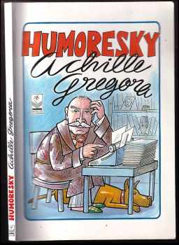 Achille Gregor: Humoresky