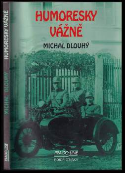 Michal Dlouhý: Humoresky vážně