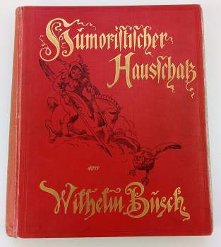 Wilhelm Busch: Humoristischer Hausschatz
