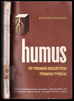 Humus ve výrobně důležitých půdních typech