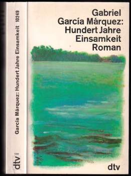 Hundert Jahre Einsamkeit
