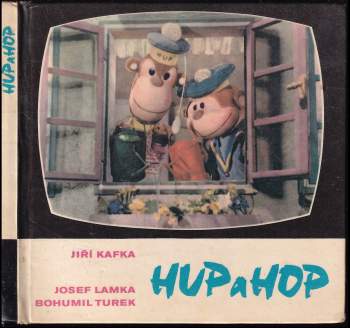 Jiří Kafka: Hup a Hop