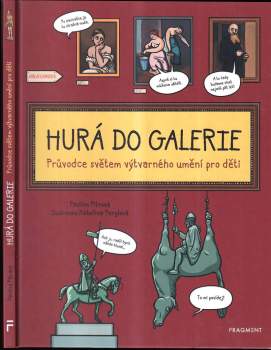 Pavlína Pitrová: Hurá do galerie