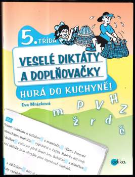 Eva Mrázková: Hurá do kuchyně!