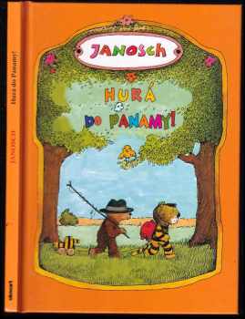 Janosch: Hurá do Panamy!