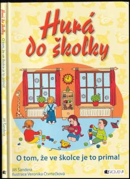 Hurá do školky