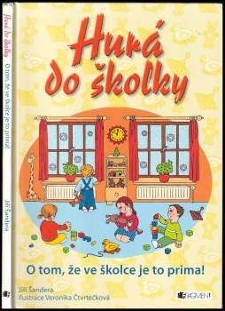 Hurá do školky